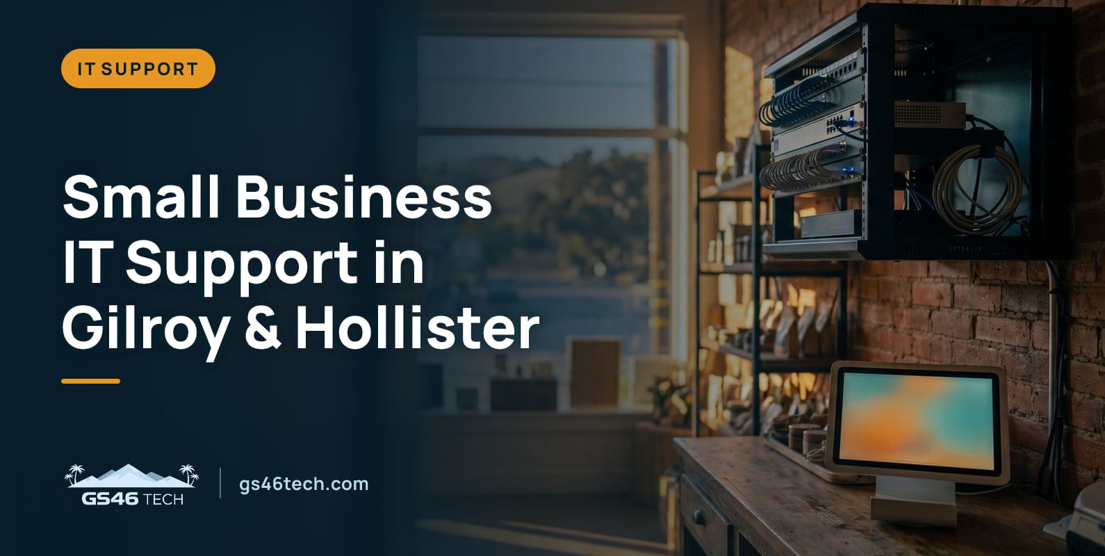 Small Business IT Support in Gilroy & Hollister
